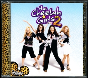 【CD/R&B/Rock】The Cheetah Girls - The Cheetah Girls 2 ＜Mafy - La Festa E' Intorno A Noi 収録盤＞ [試聴]