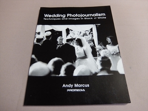  Japanese edition Wedding Photojournalism Techniques and Images in Black & White wedding * photo ja-na rhythm 2000 year 