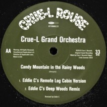 新品未使用 Crue-L Grand Orchestra / Barbarella/Candy Mountain In the Rainy Woods -Eddie C Remix- 12inchレコード (0152)　送料無料_画像2