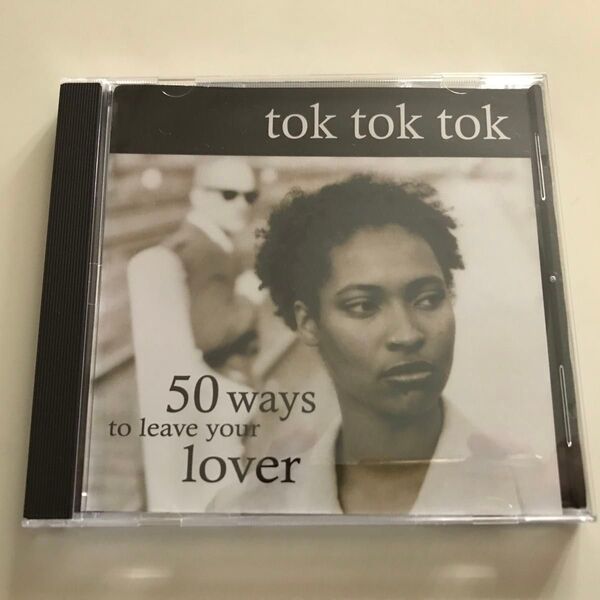 中古CD Tok Tok Tok トク・トク・トク 50 Ways To Leave Your Lover 恋人と別れる50の方法