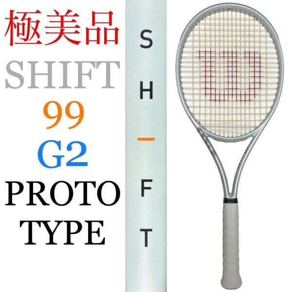 極美品 ウィルソン シフト 99 プロトタイプ G2 Wilson SHIFT 99 prototype