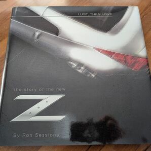 the Story of the new Z By Ron Sessions 非売品