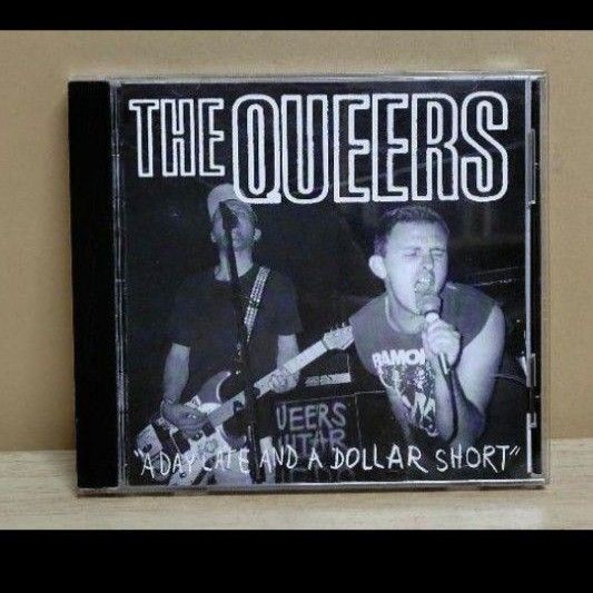 THE QUEERS/A Day Late and a Dollar Short CD
