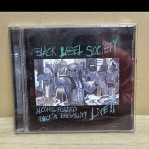 BLACK LABEL SOCIETY/ALCOHOL FUELED FUCKIN BREWTALITY LIVE!!
