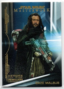 【BAZE MALBUS】2019 Star Wars Masterwork Heroes of the Rebellion Canvas #HR12 [11/25]