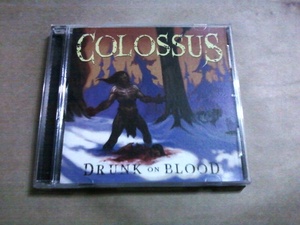 Colossus - Drunk On Blood☆Bloody Hammers Mega Colossus American Empire