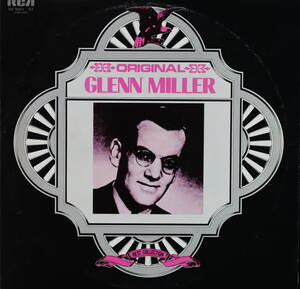 GLENN MILLER :ORIGINAL 2枚組