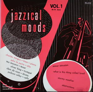 CHARLES MINGUS :jazzical moods VOL. 1 