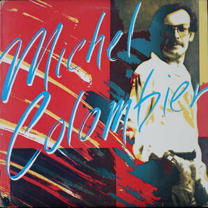 [US盤] MICHEL COLOMBIER 