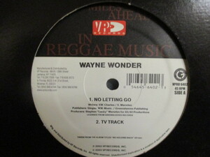 Wayne Wonder ： No Letting Go 12'' c/w Watching You / Saddest Day // 落札5点で送料無料