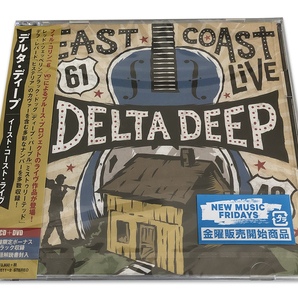 デルタ・ディープ/イースト・コースト・ライヴ(Delta Deep/East Coast Live)【初回限定盤CD+ライヴDVD】