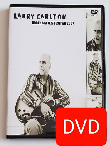 コレクターズアイテム DVD ラリー・カールトン ノース・シー・ジャズ・フェスティバル 2007 フュージョン ロベン・フォード