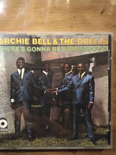 ARCHIE BELL & THE DRELLS THERES GONNA BE A SHOW DOWN