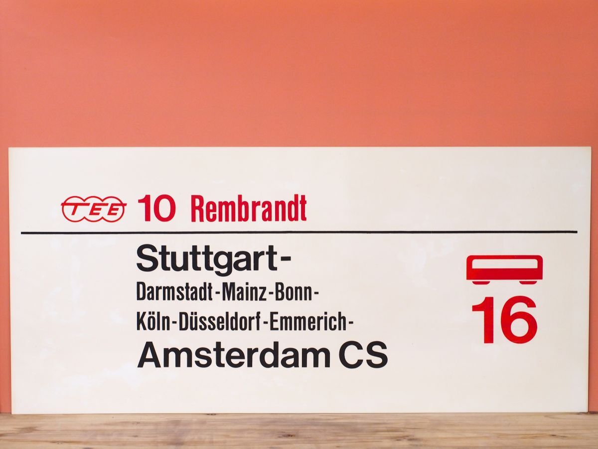 TEE 欧州国際急行 特大サボ 10/11 Rembrandt号 Stuttgart - Amsterdam