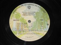 Gary Wright - Touch And Gone /BSK 3137/US盤LPレコード_画像5