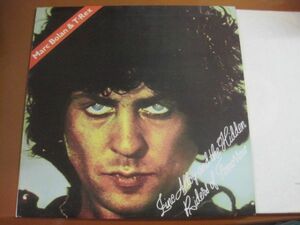 Marc Bolan и T -Rex -Zinc Alloy и скрытые гонщики завтрашнего дня /Rap 505 /UK Board LP Record