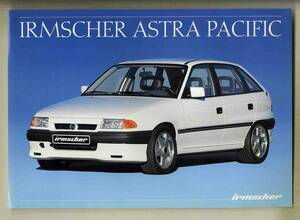 [b4962]91.2 английская версия irmscher * Astra Pacific. Lee порожек 