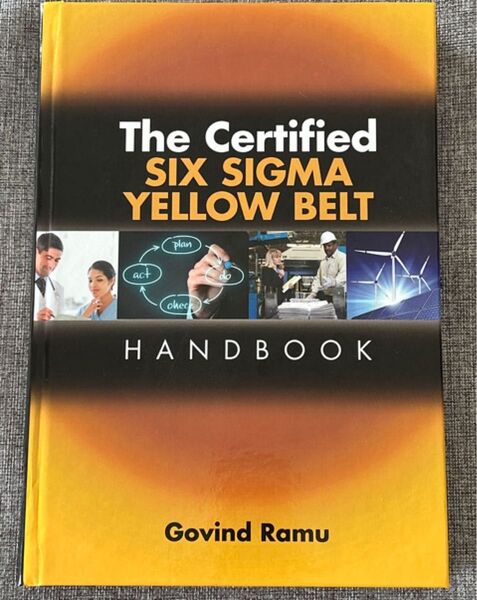 The Certified Six Sigma Yellow Belt Handbook + ディスク1枚 シックスシグマ
