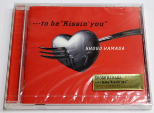 未開封 浜田省吾 【…to be “Kissin’you”】