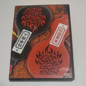 BAD HOT SHOW バッドホットショー/BAHO バホ(チャー・石田長生)