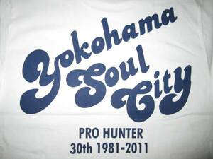 プロハンター Yokohama Soul City 水原 30th Tシャツ 白 藤竜也 ベイシティ刑事 大追跡 横浜 MY SOUL TOWN HONMOKU GANG 本牧 石黒成 