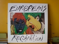 ロック Europeans / Recognition 12インチです。