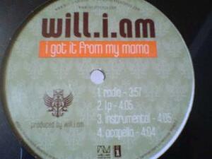 HipHop Will I Am / I Got It From My Mama 12インチ新品です