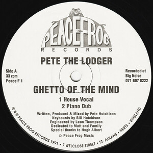 これはレア！！1991UK老舗Peace Frog1番！！　Pete The Lodger Ghetto Of The Mind