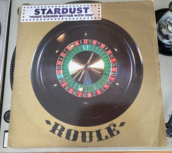 STARDUST「Music Sounds Better With You」12inch レコード