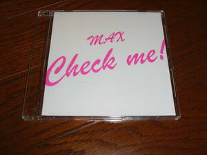 MAX FC限定特典CD「Check me!」