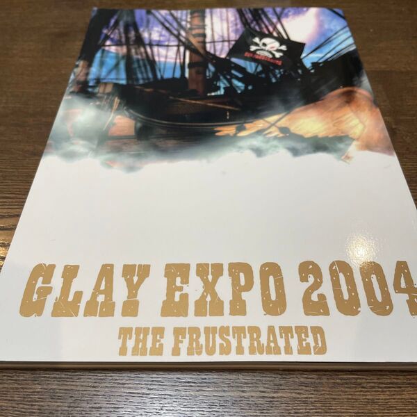 GLAY EXPO 2004 パンフレット