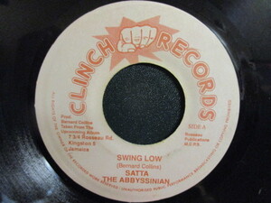 Satta The Abbyssinian ： Swing Low 7'' / 45s ★ Roots Reggae レゲエ ☆ 落札5点で送料無料