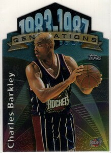 Charles Barkley ＜ 97-98 Topps Generations ＞ かっこいいダイカット