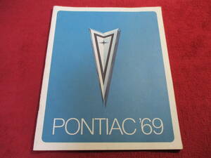 ! GM PONTIAC 1969 Showa era 44 large size catalog!