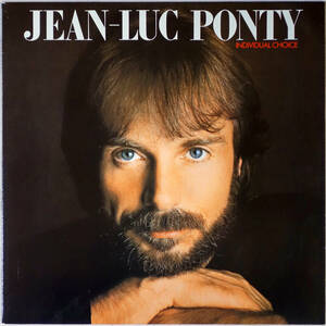 ◆JEAN-LUC PONTY/INDIVIDUAL CHOICE (JPN LP) -George Duke, Allan Holdsworth, David Mancuso