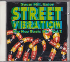 名盤 Sugar Hill, Enjoy Street Vibration Vol.2 -hip Top Basic Mix-　　　日本国内盤　hip hop rap 