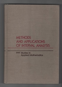 Methods and Applications of Interval Analysis, SIAM, Ramon E. Moore, 1979 ハードカバー