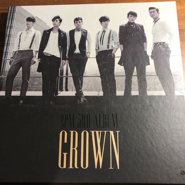 2PM 韓国3rdアルバム GROWN