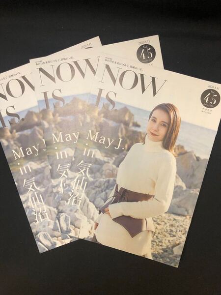 May J. NOW IS. ナウイズ Vol.45 3部まとめて 2020年1月発行 冊子 宮城県