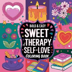 大人の塗り絵Sweet Self-Love Coloring Book