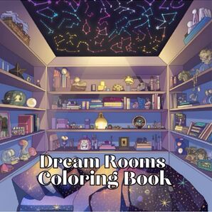 大人の塗り絵 Dream Rooms Coloring Book