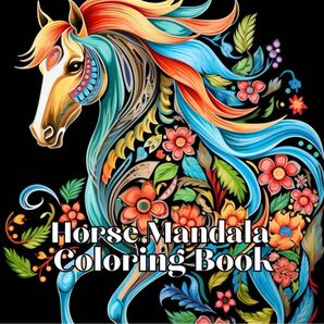 大人の塗り絵Horse Mandala Coloring Book