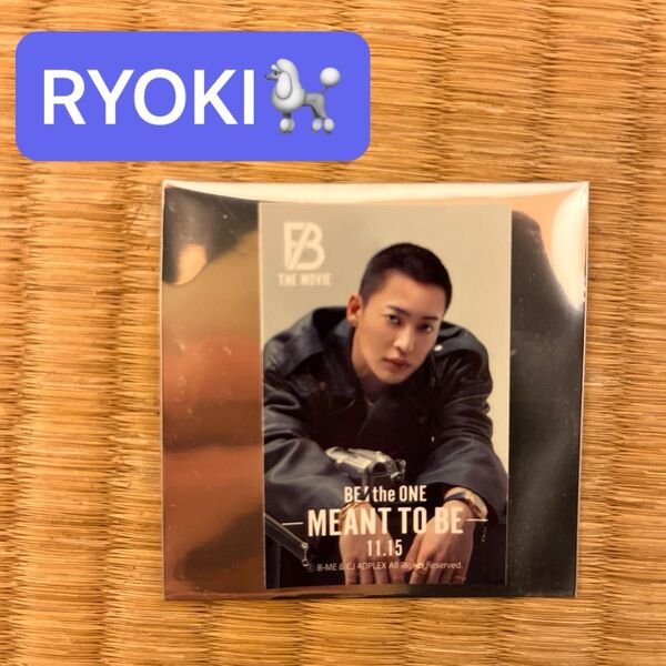 BE:FIRST RYOKI リョウキ りょうき 特典 オリジナルステッカー シール Be_The_One MEANT TO BE