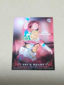 BBM 女子プロレスカード2010 TRUEHEART No.04　米山香織