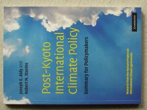 洋書 Post-Kyoto International Climate Policy: Summary for Policymakers