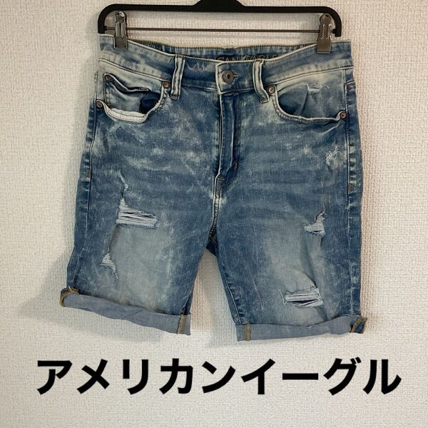 アメリカンイーグル ショートデニム