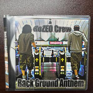Back Ground Anthem - RoZEO Crew