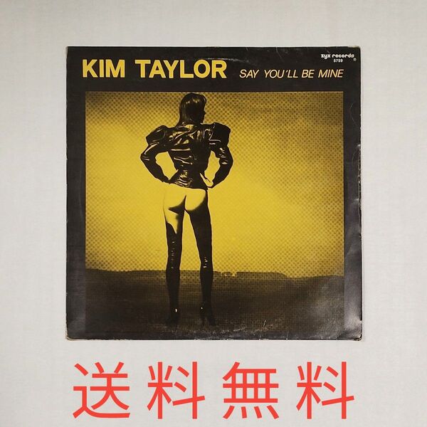 13【送料無料】稀少!KIM TAYLOR★SAY YOU'LL BE MINE