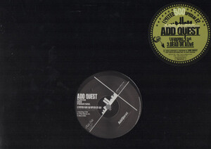 【廃盤12inch】Add Quest / Limited 500 Special EP.