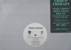 【廃盤12inch】Group Therapy / East Coast/West Coast Killas - Remixes